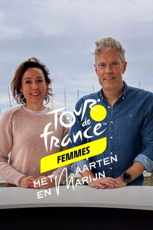 Tour de France Femmes – Met Maarten en Marijn (2023) poster