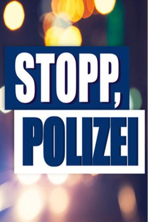 Stop, police! (2019) poster