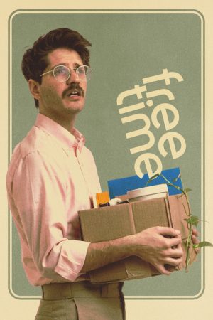 Free Time (2024) poster