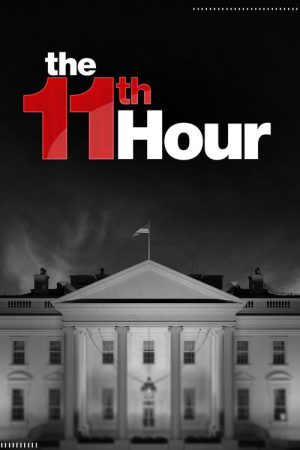 The 11th Hour with Brian Williams (2016) poster