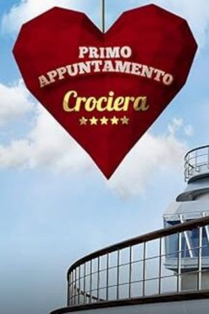 Primo Appuntamento Crociera (2021) poster