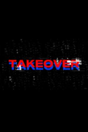 Takeover (2025) poster
