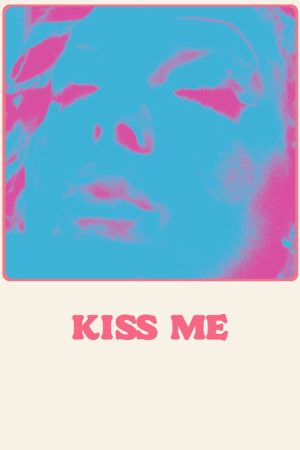 Kiss Me (2026) poster