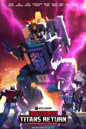 Transformers: Titans Return (2017) poster