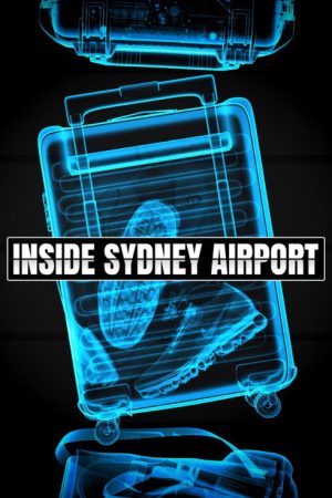 Inside Sydney Airport (2023) poster