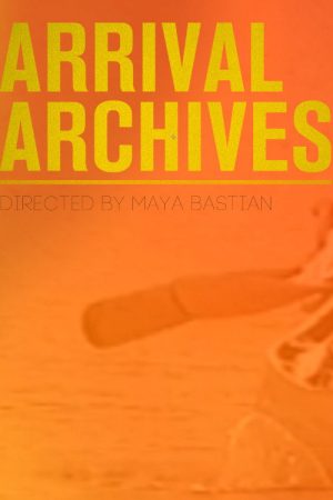 Arrival Archives (2018) poster
