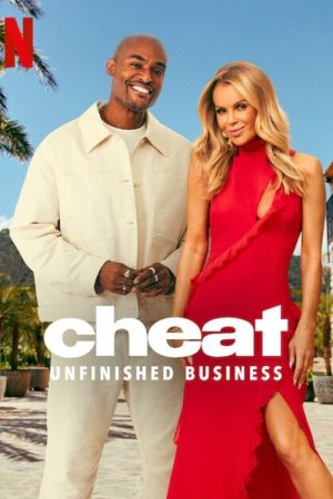 Cheat: Unfinished Business (2025) poster