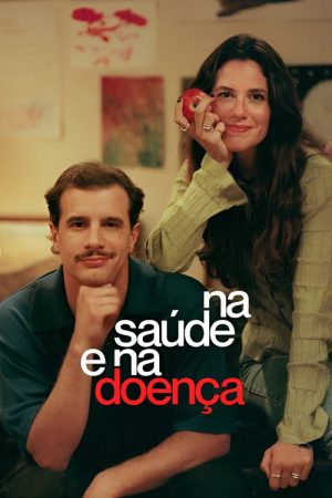 na saúde e na doença (2026) poster