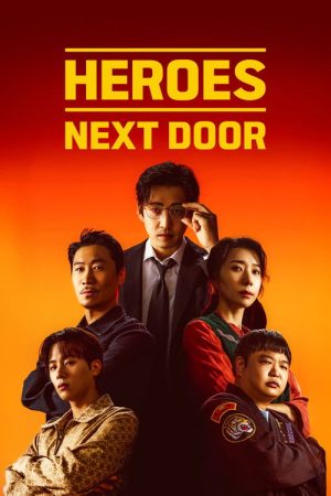 Heroes Next Door (2025) poster