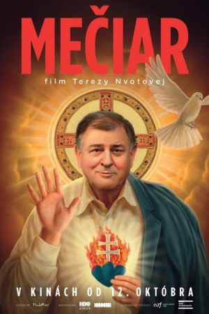 Mečiar: The Lust For Power (2017) poster