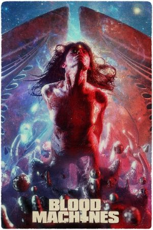 Blood Machines (2020) poster