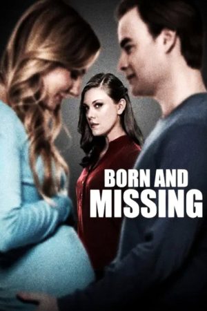 Born and Missing (2017) poster