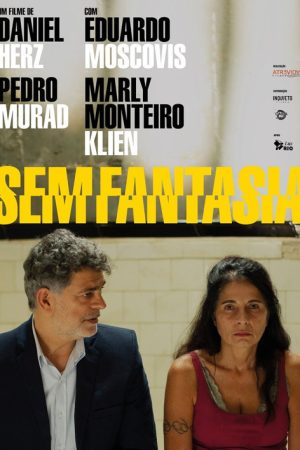 Sem Fantasia (2024) poster