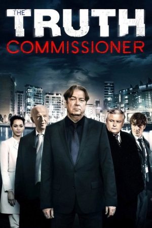 The Truth Commissioner (2016) poster