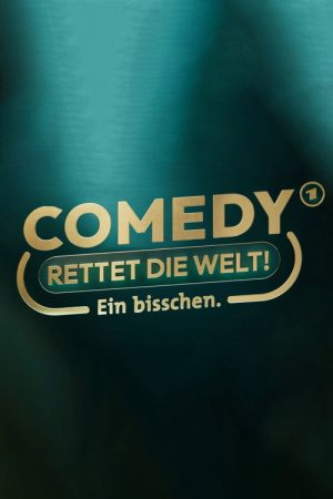Comedy rettet die Welt! (2023) poster