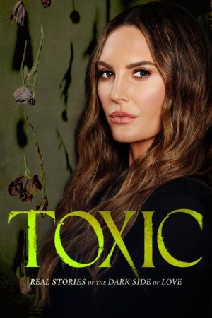 Toxic (2025) poster