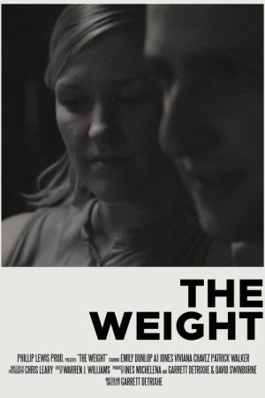 The Weight (2017) poster