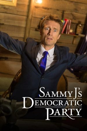 Sammy J’s Democratic Party (2017) poster
