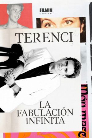 Terenci: La fabulación infinita (2023) poster