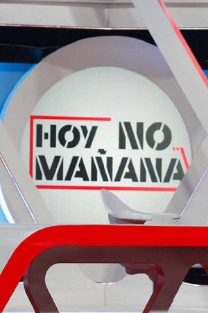 Hoy no, mañana (2019) poster