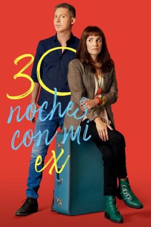 30 Nights with My Ex (2022) poster