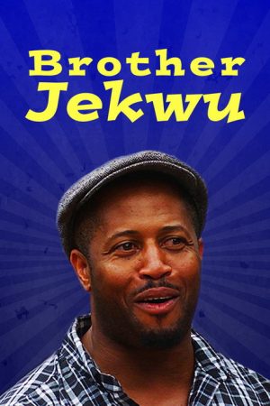 Brother Jekwu (2016) poster