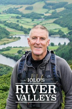 Iolo’s River Valleys (2025) poster