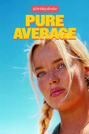 Pure Average (2026) poster