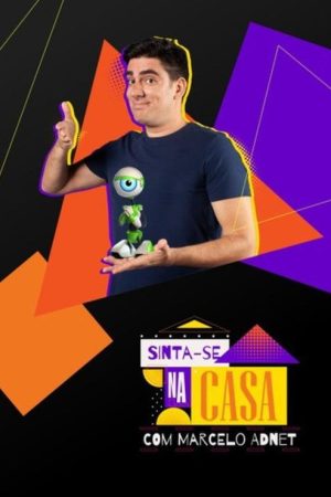 Sinta-se na Casa com Marcelo Adnet (2021) poster