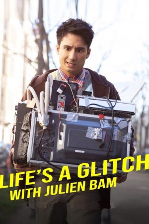 Life’s a Glitch with Julien Bam (2021) poster