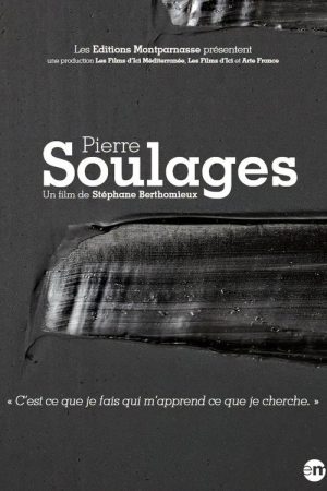 Pierre Soulages (2017) poster