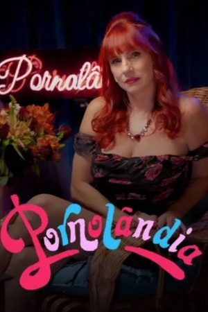 Pornolândia (2018) poster