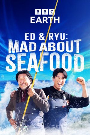 Ed and Ryu: Mad About Seafood (2026) poster