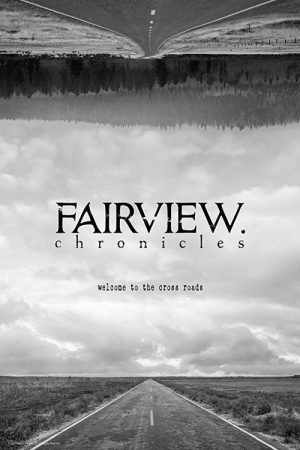 Fairview Chronicles (2019) poster