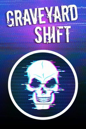 Graveyard Shift (2022) poster
