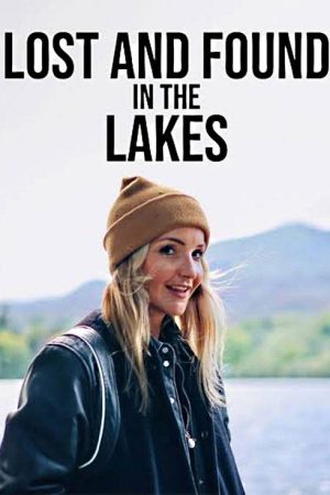 Lost and Found in the Lakes (2025) poster