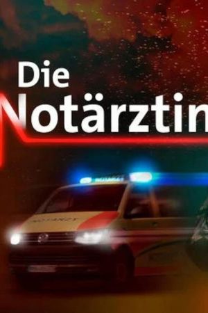 Die Notärztin (2024) poster