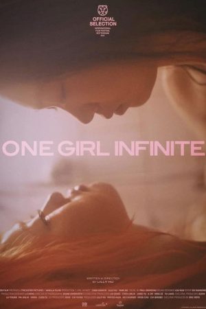 One Girl Infinite (2025) poster