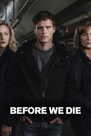 Before We Die (2017) poster