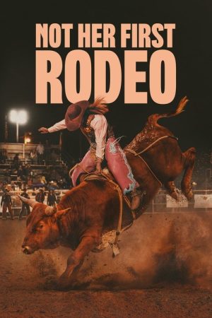 Not Her First Rodeo (2025) poster