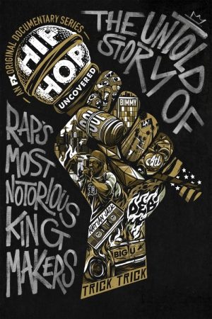 Hip Hop Uncovered (2021) poster