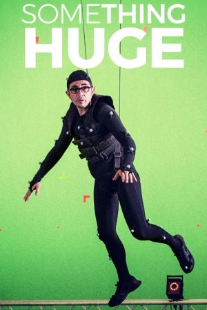 Something Huge (2017) poster