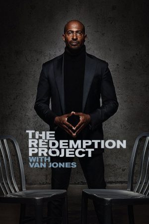 The Redemption Project with Van Jones (2019) poster