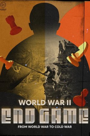 WWII: Endgame (2025) poster