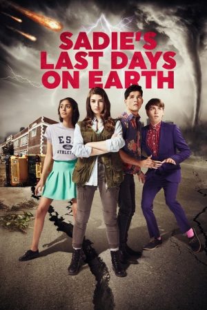 Sadie’s Last Days on Earth (2016) poster