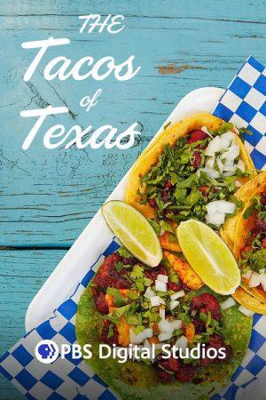 Tacos of Texas (2018) poster