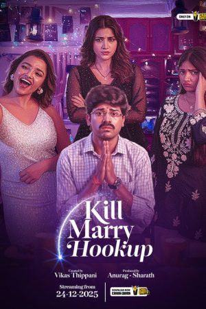 Kill Marry Hookup (2025) poster