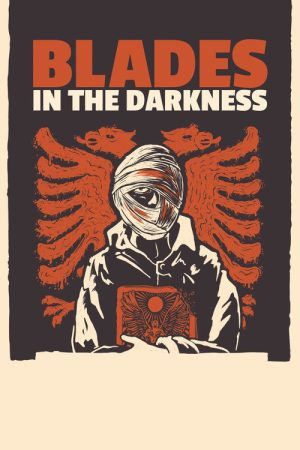 Blades in the Darkness (2022) poster