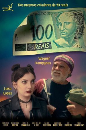 100 Reais (2025) poster