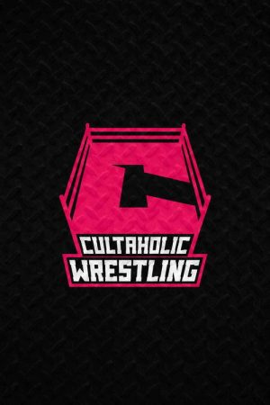 Cultaholic Wrestling (2023) poster